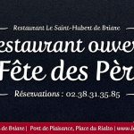 Restaurant Briare ouvert pour la Fête des Pères - Loiret, Région Centre Restaurant Briare ouvert pour la Fête des Pères - Loiret, Région Centre